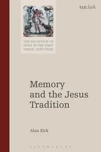 Memory and the Jesus Tradition_cover