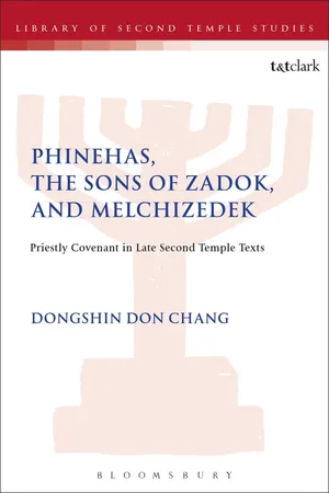 Phinehas, the Sons of Zadok, and Melchizedek