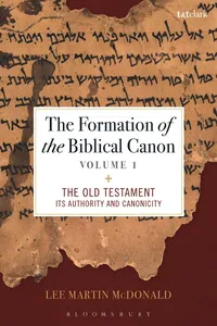 The Formation of the Biblical Canon: Volume 1_cover