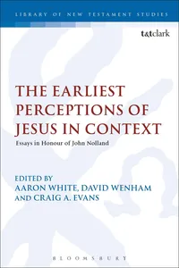 The Earliest Perceptions of Jesus in Context_cover