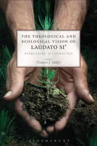 The Theological and Ecological Vision of Laudato Si'_cover