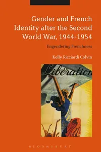 Gender and French Identity after the Second World War, 1944-1954_cover