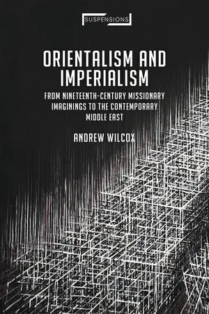 Orientalism and Imperialism