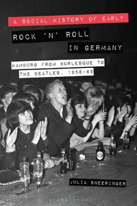 A Social History of Early Rock 'n' Roll in Germany_cover