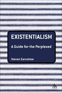 Existentialism: A Guide for the Perplexed_cover