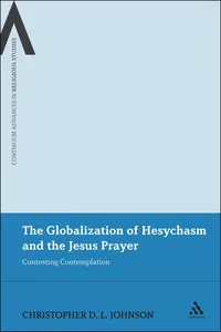 The Globalization of Hesychasm and the Jesus Prayer_cover