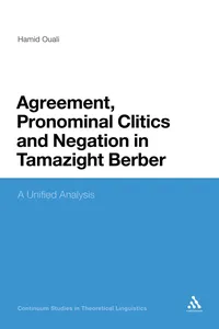 Agreement, Pronominal Clitics and Negation in Tamazight Berber_cover