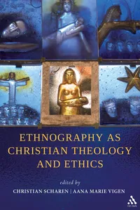 Ethnography as Christian Theology and Ethics_cover
