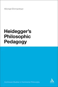 Heidegger's Philosophic Pedagogy_cover