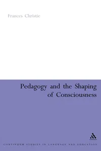 Pedagogy and the Shaping of Consciousness_cover