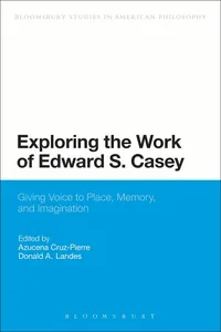 Exploring the Work of Edward S. Casey_cover