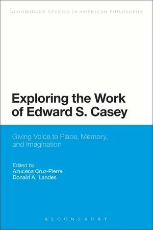 Exploring the Work of Edward S. Casey