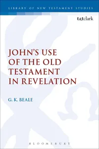 John's Use of the Old Testament in Revelation_cover