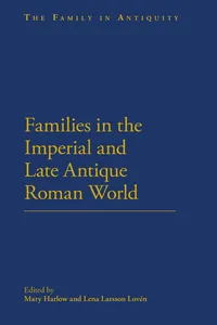 Families in the Roman and Late Antique World_cover