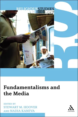 Fundamentalisms and the Media