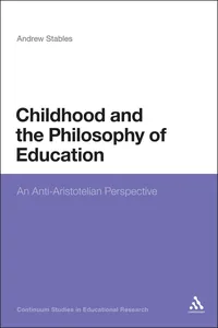 Childhood and the Philosophy of Education_cover