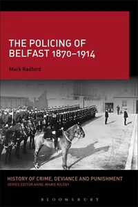 The Policing of Belfast 1870-1914_cover