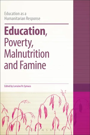 Education, Poverty, Malnutrition and Famine