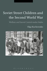 Soviet Street Children and the Second World War_cover