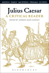 Julius Caesar: A Critical Reader_cover