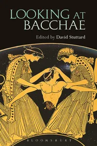 Looking at Bacchae_cover