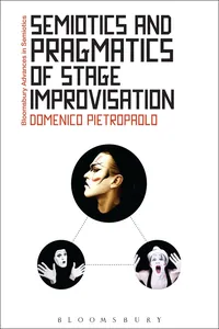 Semiotics and Pragmatics of Stage Improvisation_cover