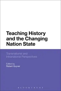 Teaching History and the Changing Nation State_cover