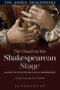 The Hand on the Shakespearean Stage_cover