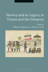 Slavery and its Legacy in Ghana and the Diaspora_cover
