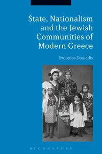 State, Nationalism, and the Jewish Communities of Modern Greece_cover