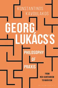 Georg Lukács's Philosophy of Praxis_cover