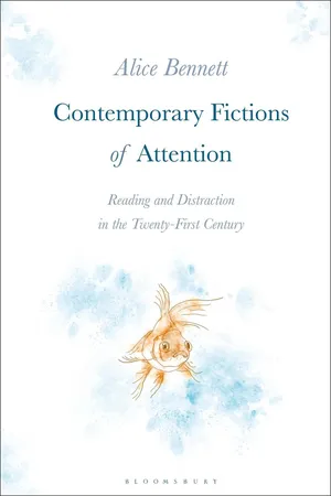 Contemporary Fictions of Attention