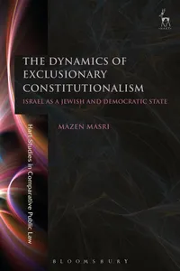 The Dynamics of Exclusionary Constitutionalism_cover