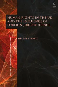 Human Rights in the UK and the Influence of Foreign Jurisprudence_cover