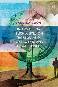 International Perspectives on the Regulation of Lawyers and Legal Services_cover