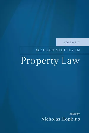 Modern Studies in Property Law - Volume 7