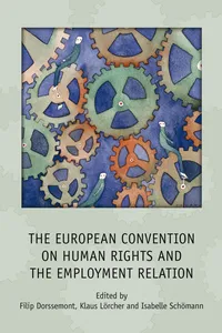 The European Convention on Human Rights and the Employment Relation_cover