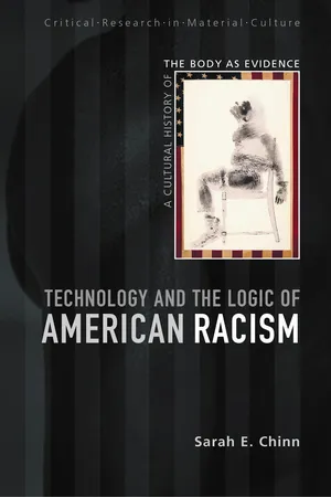 Technology and the Logic of American Racism