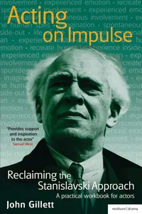 Acting on Impulse: Reclaiming the Stanislavski approach_cover