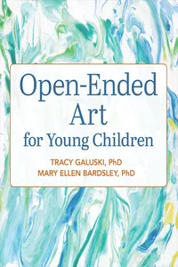Open-Ended Art for Young Children_cover