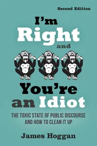 I'm Right and You're an Idiot - 2nd Edition_cover