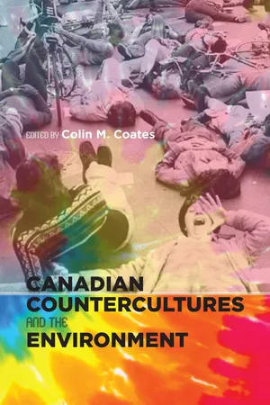 Canadian Countercultures and the Environment