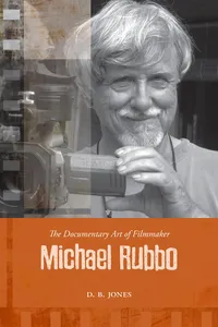 The Documentary Art of Filmmaker Michael Rubbo_cover
