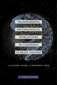 Transforming Psychological Worldviews to Confront Climate Change_cover