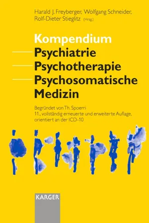 Kompendium Psychiatrie, Psychotherapie, Psychosomatische Medizin