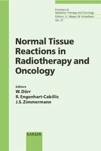 Normal Tissue Reactions in Radiotherapy and Oncology_cover