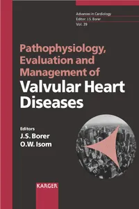 Pathophysiology, Evaluation and Management of Valvular Heart Diseases_cover