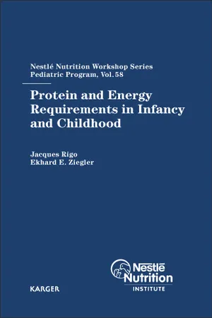 Protein and Energy Requirements in Infancy and Childhood