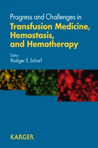 Progress and Challenges in Transfusion Medicine, Hemostasis, and Hemotherapy_cover