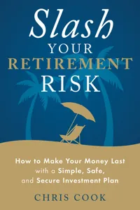 Slash Your Retirement Risk_cover